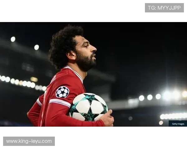 萨拉赫本赛季状态回暖，近期表现稳健持续提升