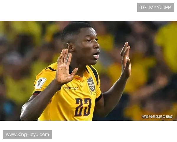 厄瓜多尔2026世界杯阵容预测:核心球员伤停影响出线前景